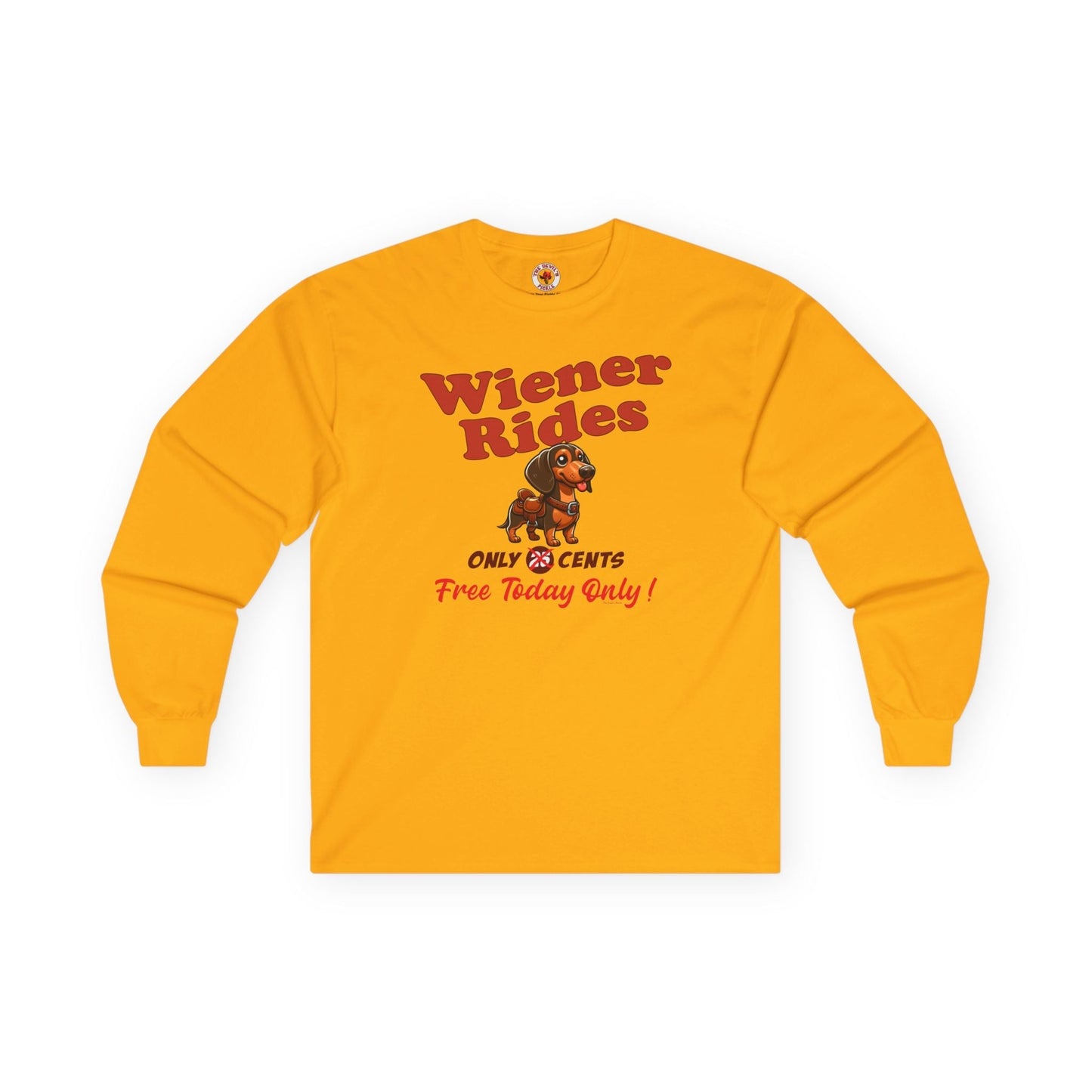 Free Wiener Rides Long Sleeve Tee The Devil's Pickle