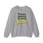Your Mom is My Cardio Crewneck Sweatshirt The Devil's Pickle