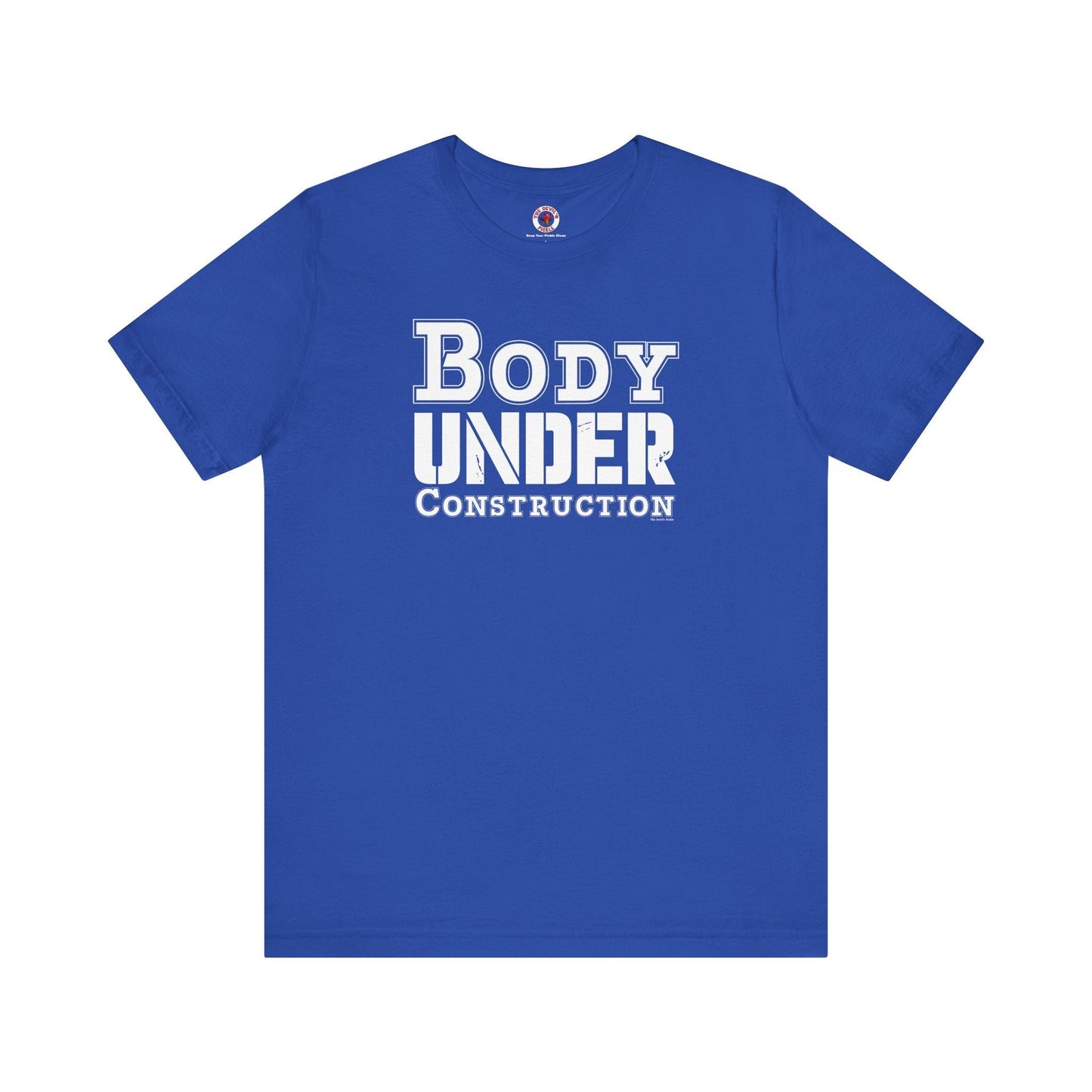 Body Under Construction T-Shirt The Devil's Pickle