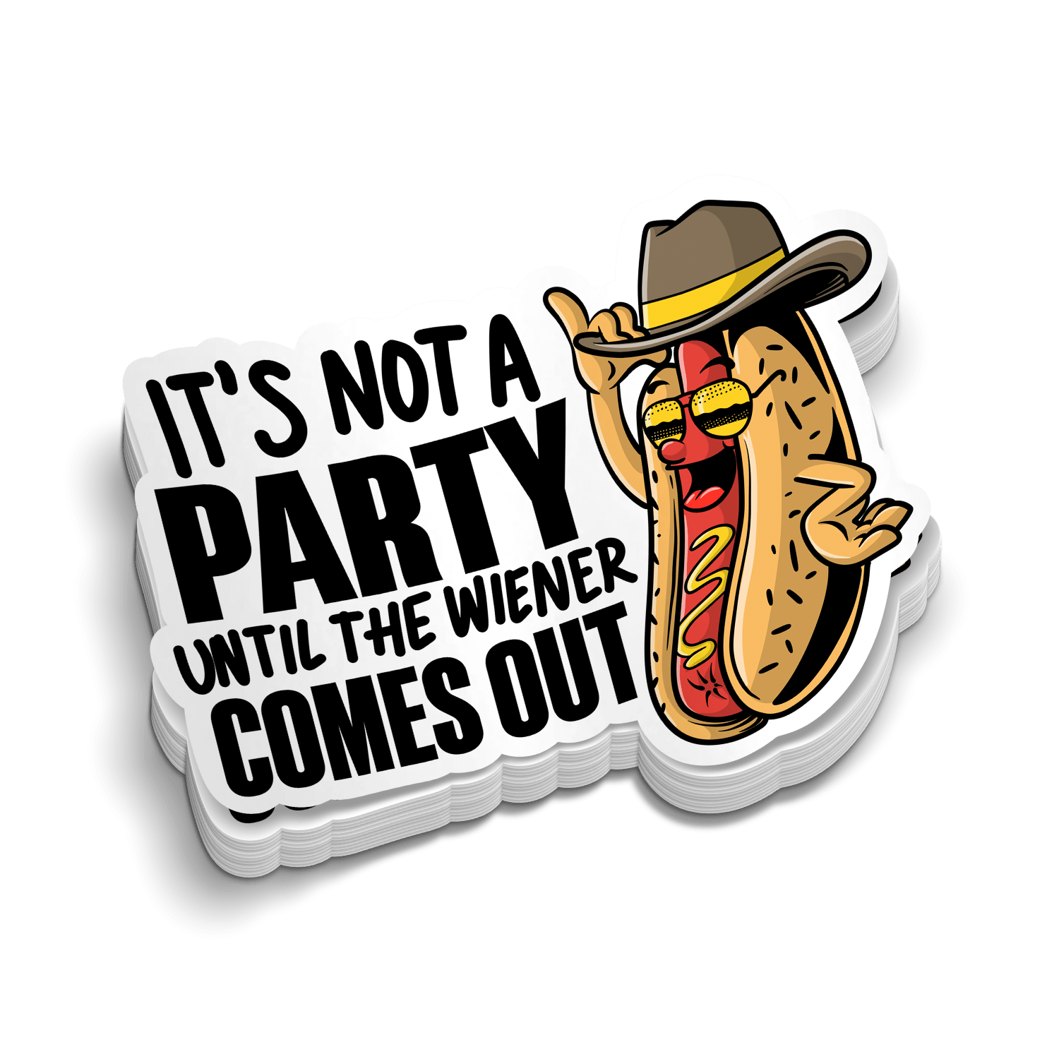 Not Party Weiner - Hard Hat Decal Armed American Supply
