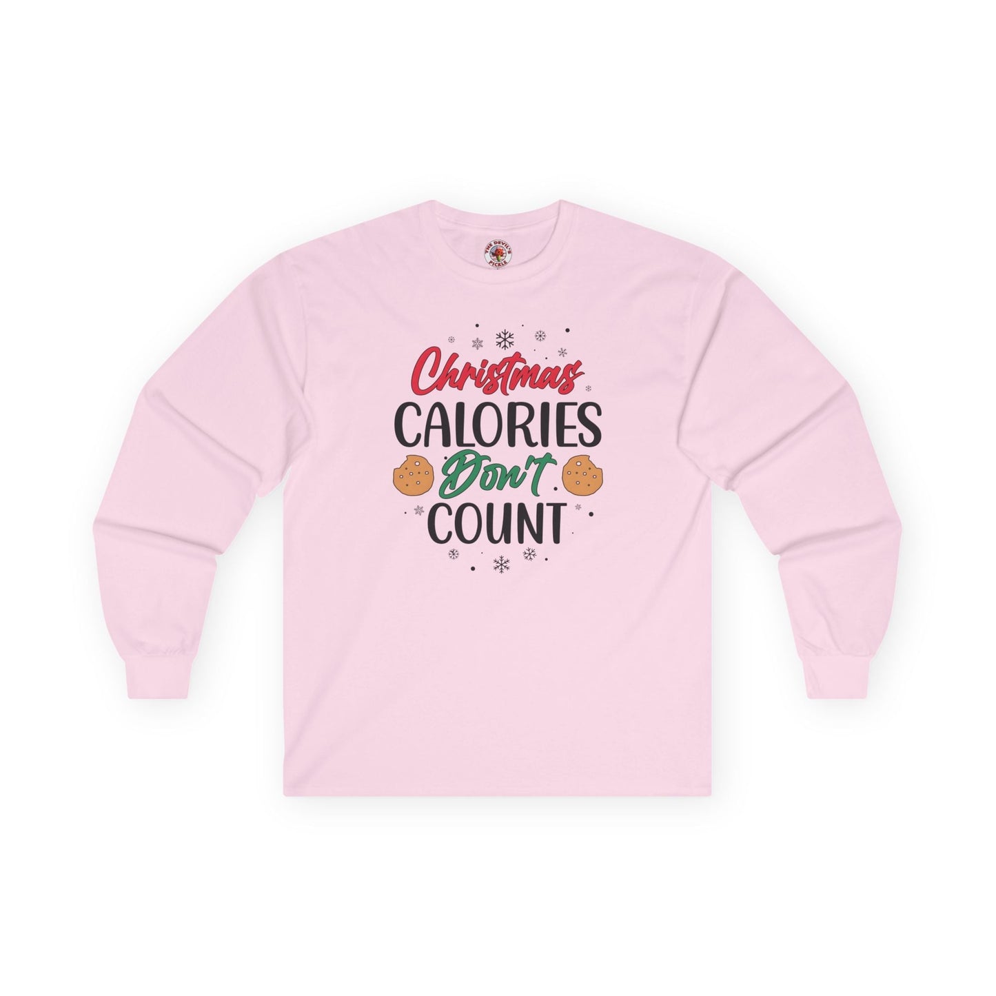 Christmas Calories Don't Count Long Sleeve Tee The Devil's Pickle