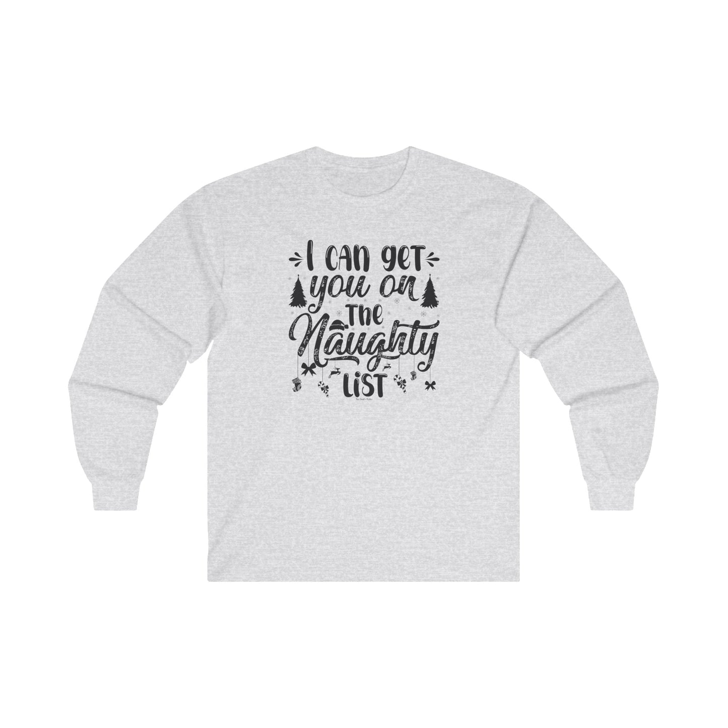 I Can Get You On The Naughty List Long Sleeve Tee The Devil's Pickle