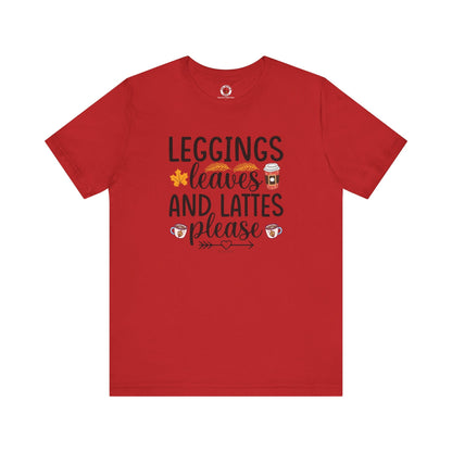 Leggings Leaves and Lattes Please T-Shirt