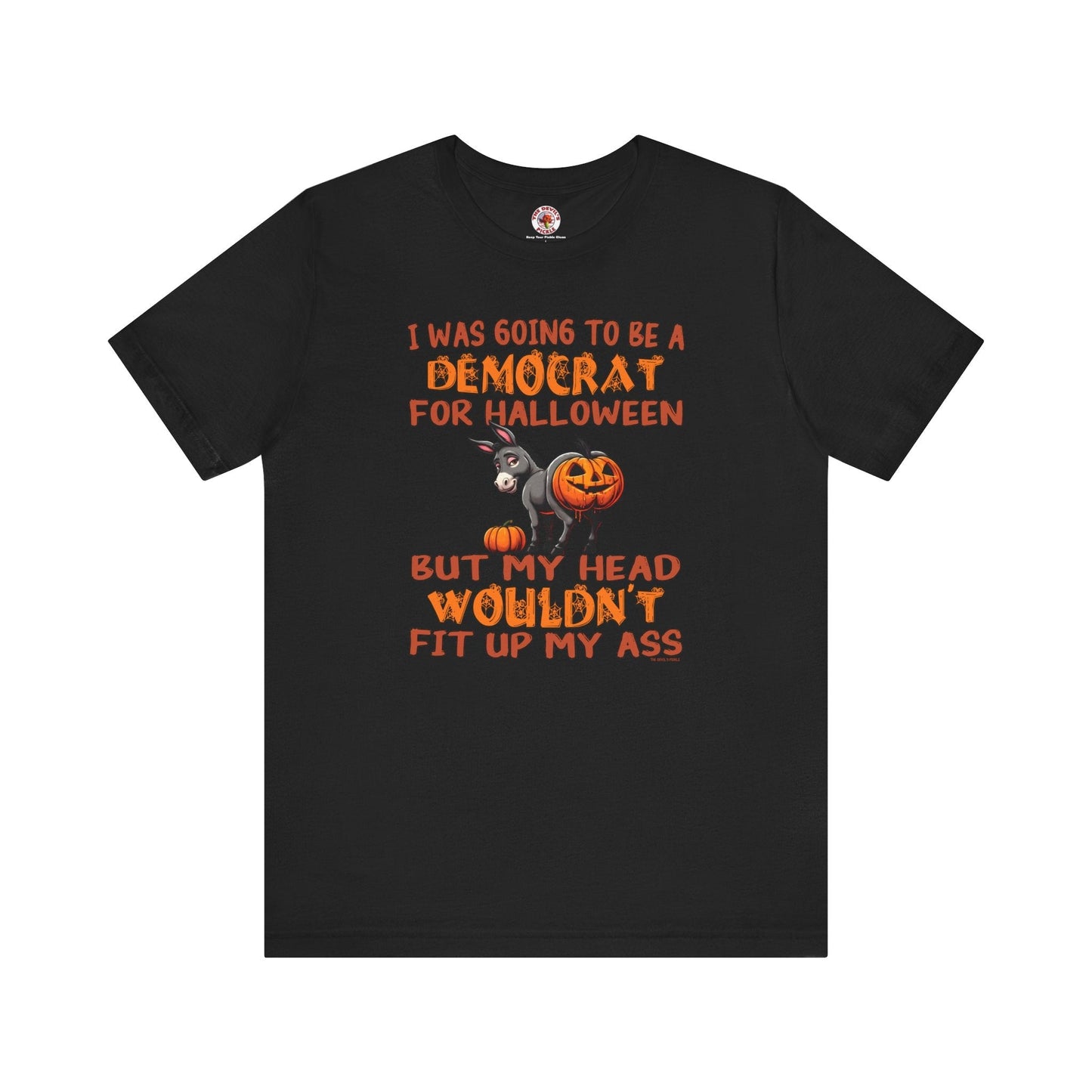 Democrat for Halloween T-Shirt The Devil's Pickle