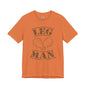 Leg Man T-Shirt The Devil's Pickle