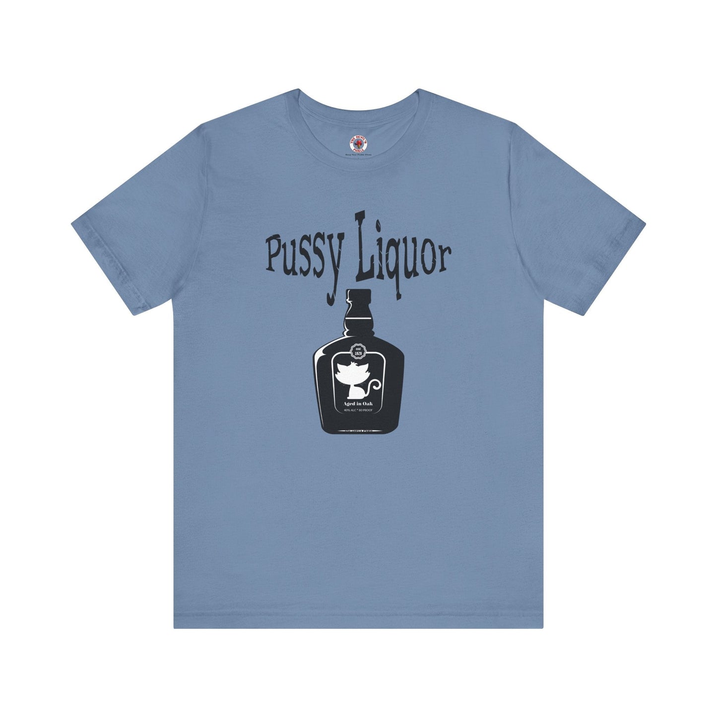 Pussy Liquor T-Shirt The Devil's Pickle