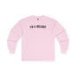 I'm A Delight Long Sleeve Tee The Devil's Pickle