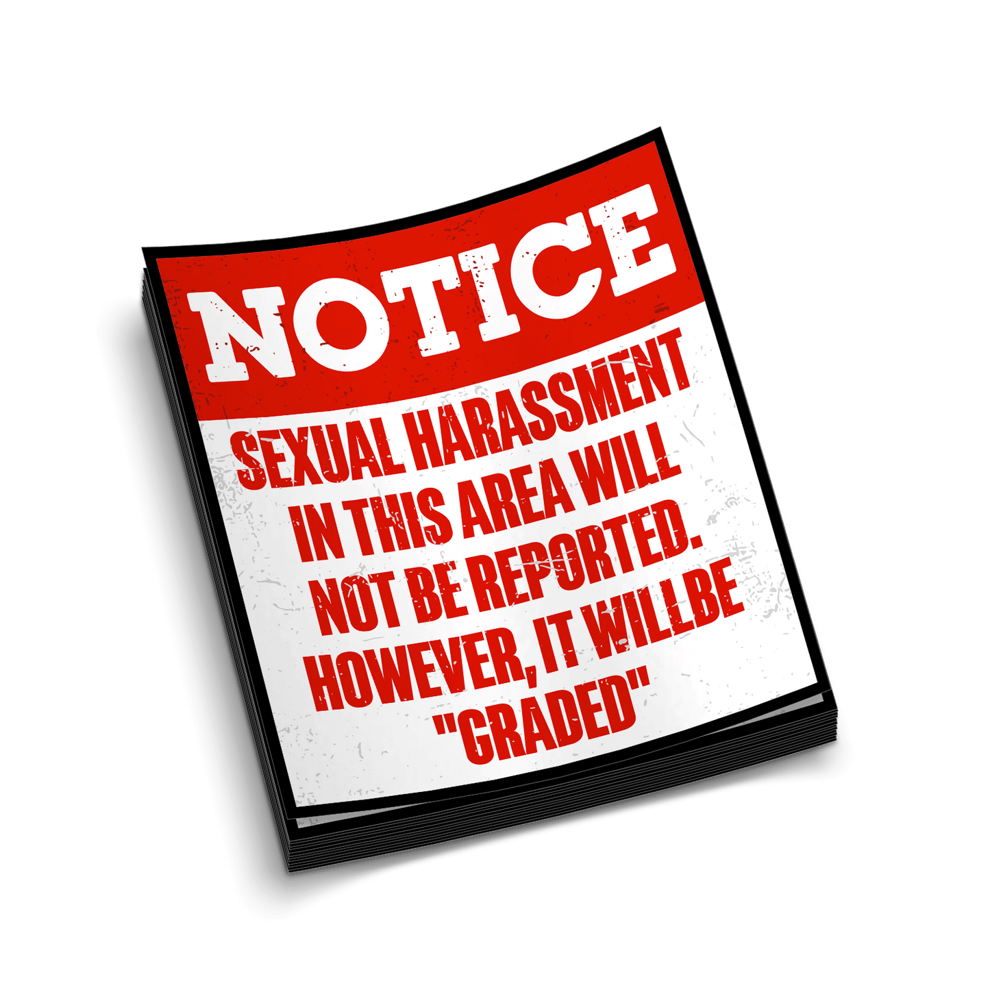 Sex Harassment Graded - Hard Hat Decal Armed American Supply