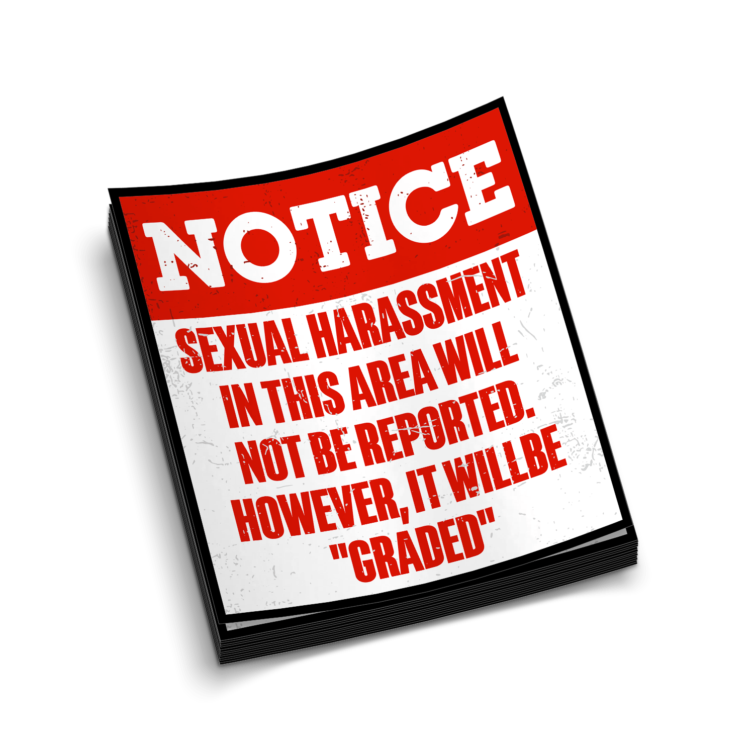Sex Harassment Graded - Hard Hat Decal Armed American Supply