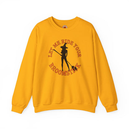 Let Me Ride Your Broomstick Crewneck Sweatshirt The Devil's Pickle
