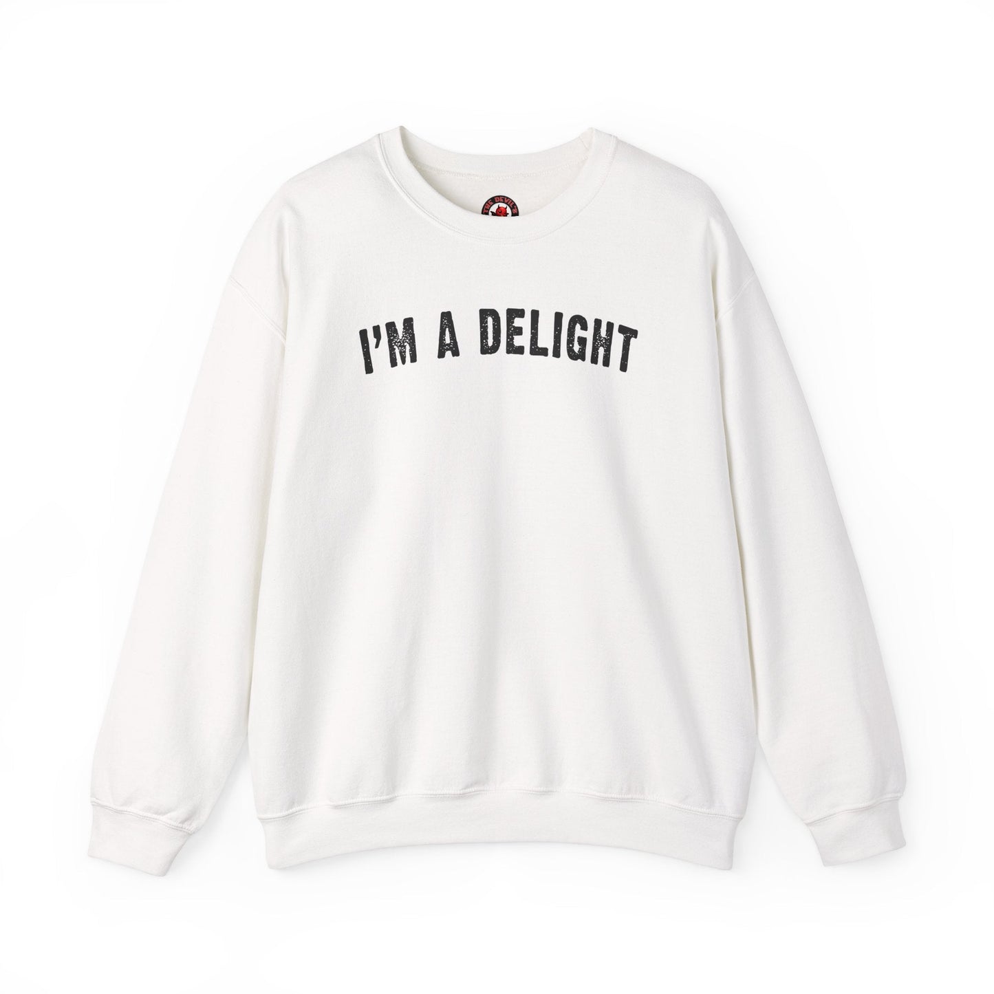 I'm A Delight Crewneck Sweatshirt The Devil's Pickle