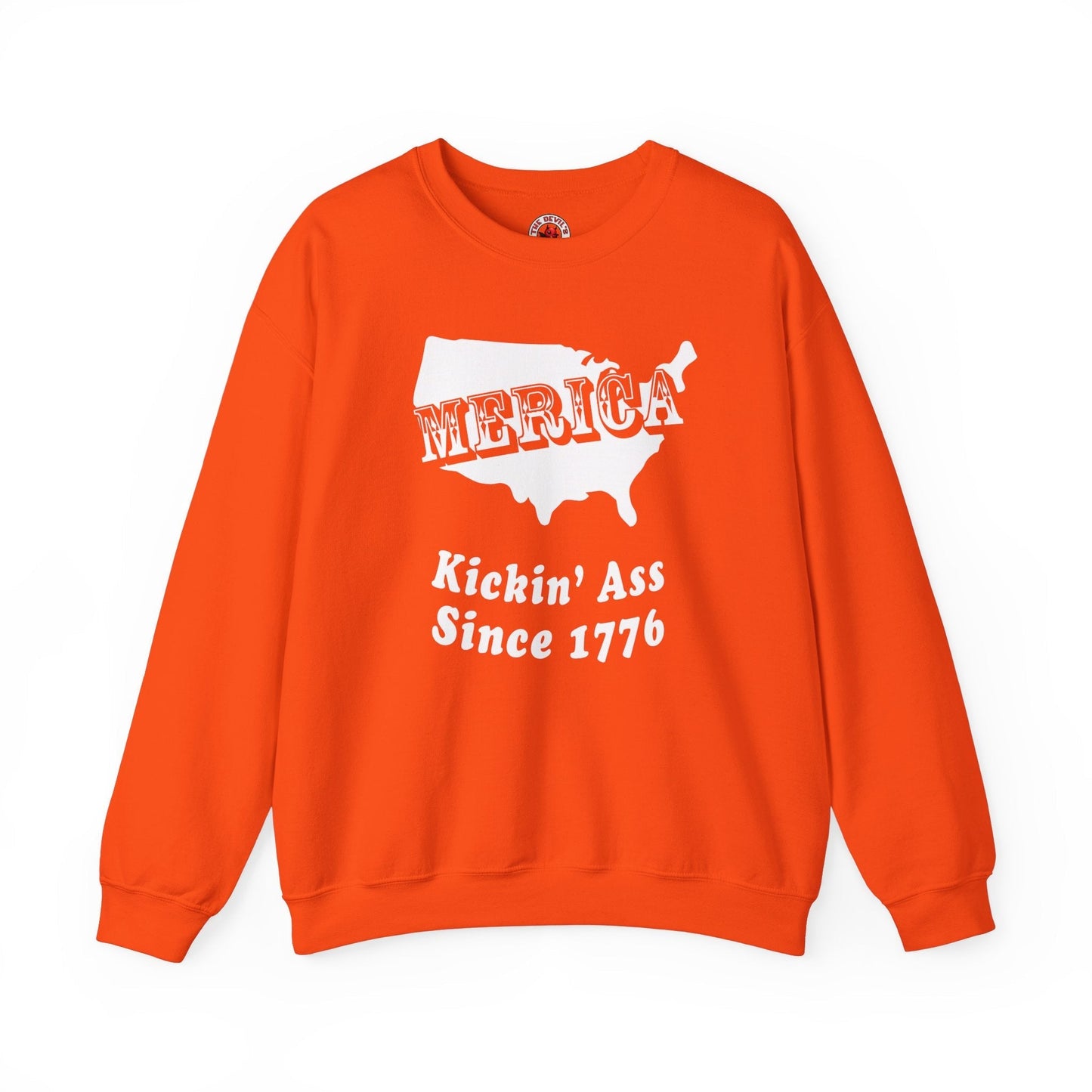 MERICA Kickin' Ass Since 1776 Crewneck Sweatshirt The Devil's Pickle