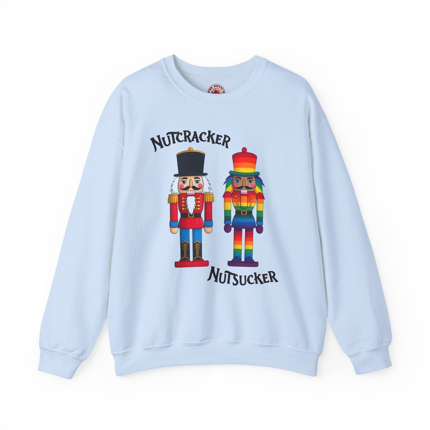 Nutcracker or Nutsucker Crewneck Sweatshirt The Devil's Pickle