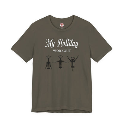 My Holiday Workout T-Shirt The Devil's Pickle