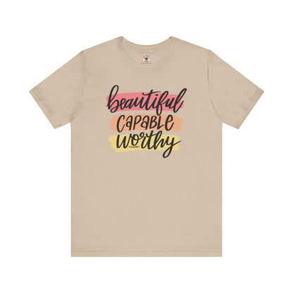 Beautiful Capable Worthy T-Shirt The Devil's Pickle