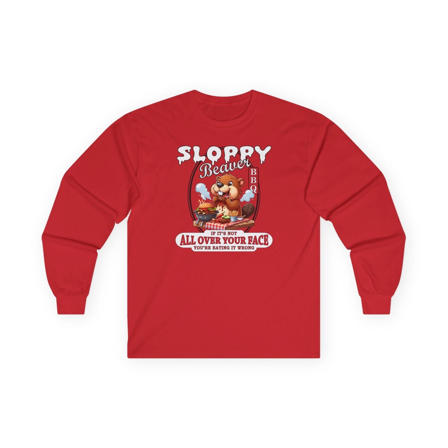 Sloppy Beaver BBQ Long Sleeve Tee The Devil's Pickle