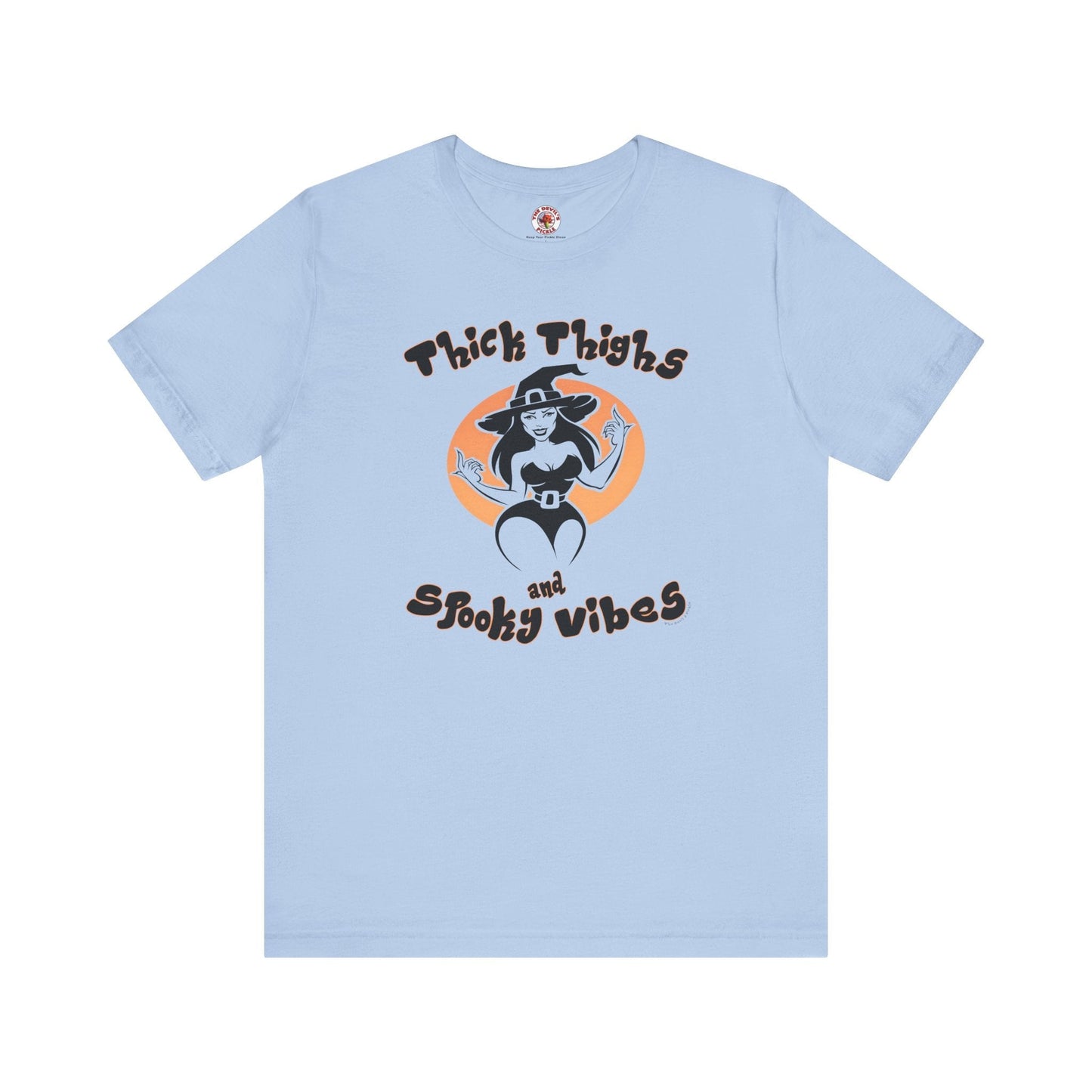Thick Thighs and Spooky Vibes T-Shirt The Devil's Pickle