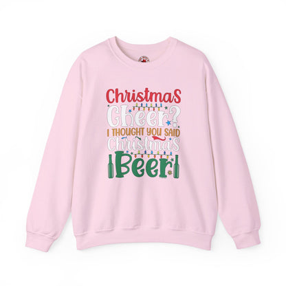 Christmas Cheer? I thought You Said Christmas Beer Crewneck Sweatshirt The Devil's Pickle