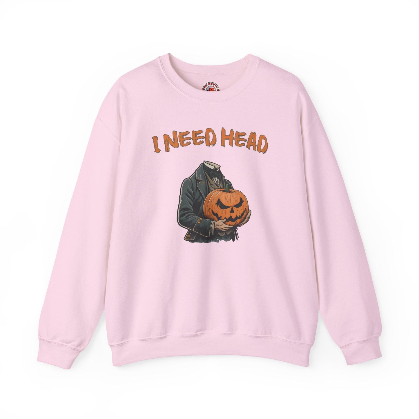 I Need Head Crewneck Sweatshirt The Devil's Pickle