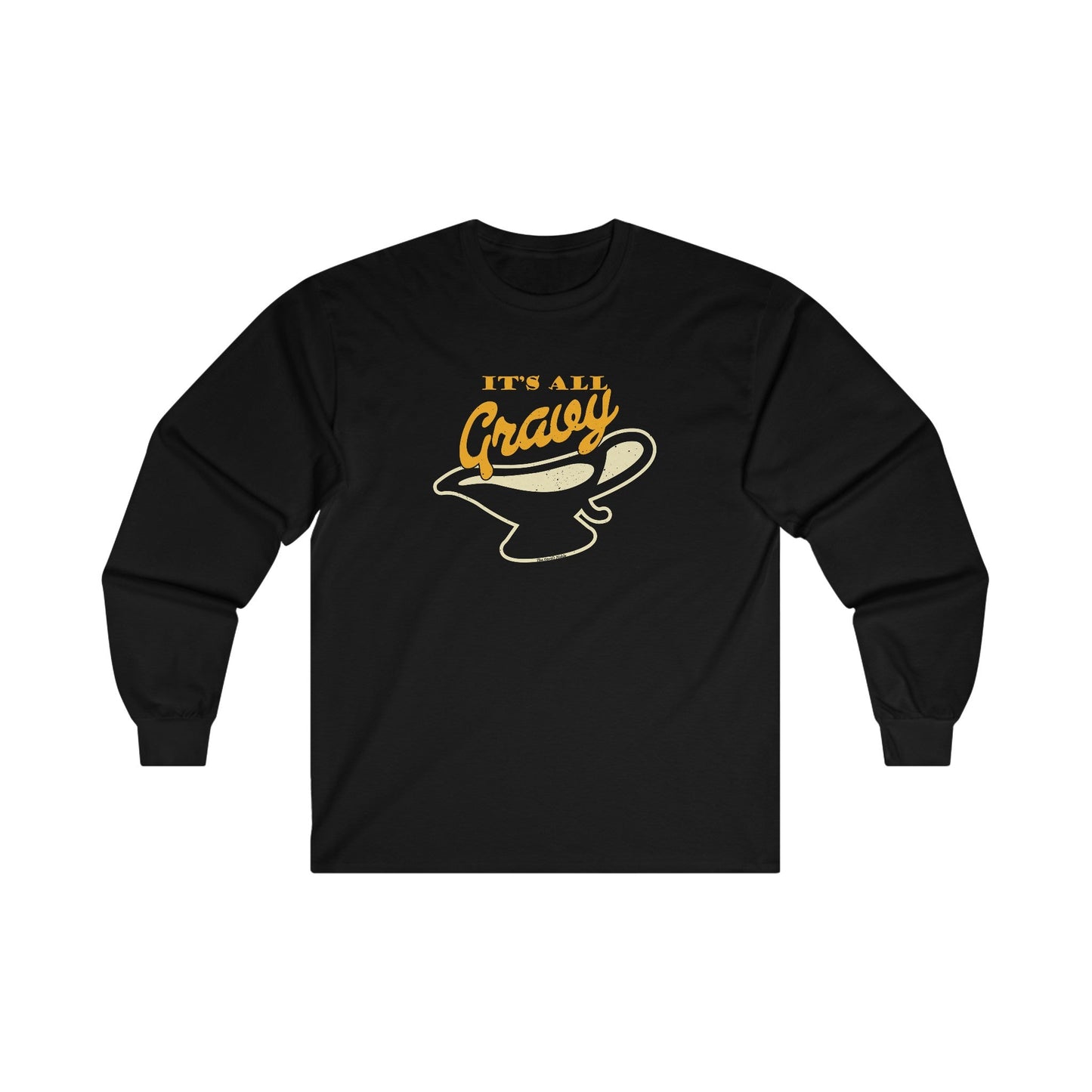 It's All Gravy Long Sleeve Tee The Devil's Pickle