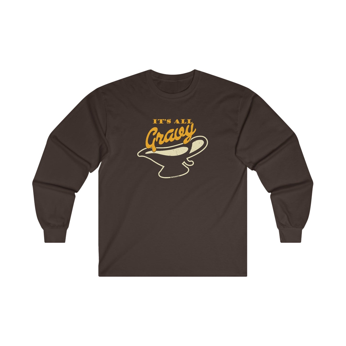 It's All Gravy Long Sleeve Tee The Devil's Pickle