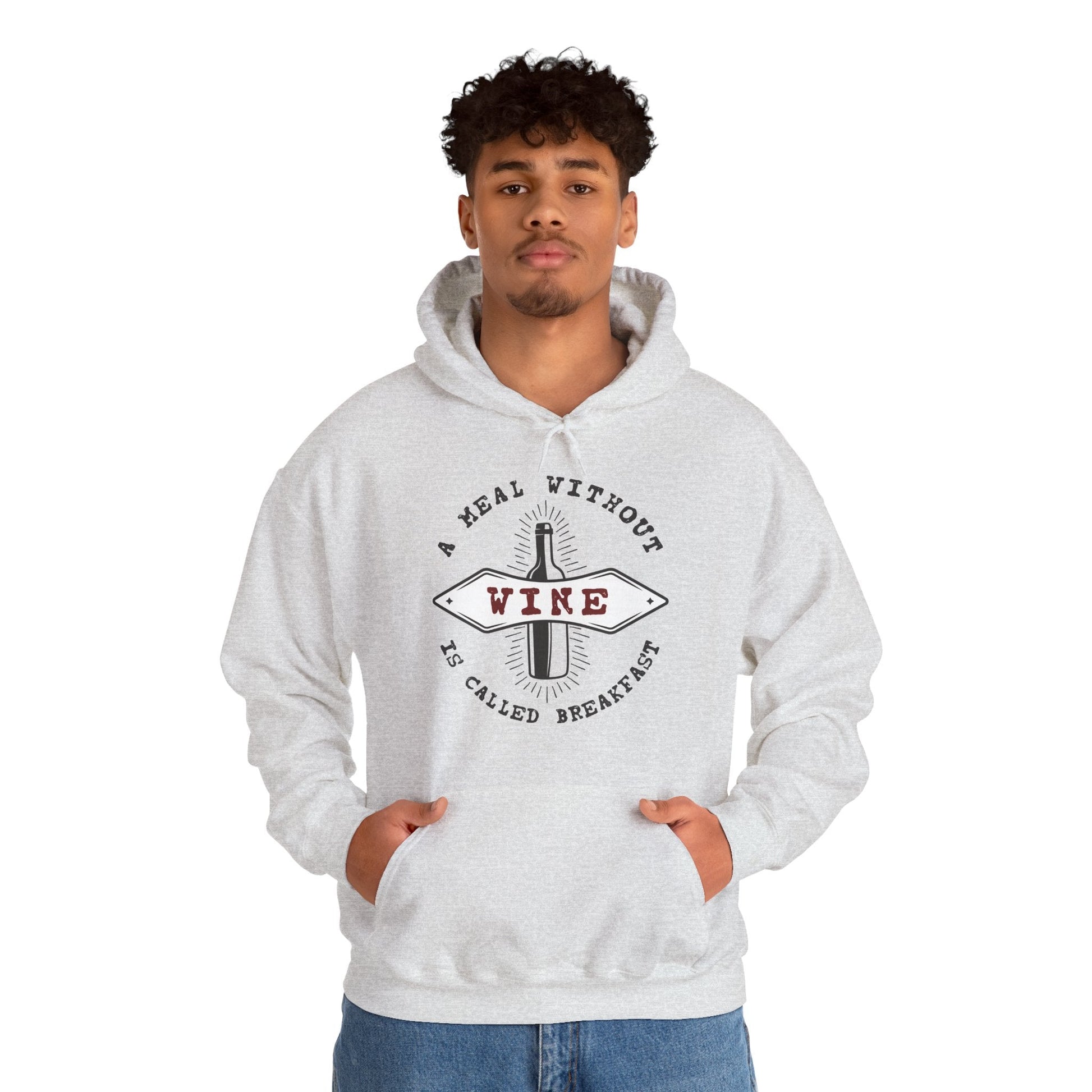 A Meal Without Wine Is Called Breakfast Hooded Sweatshirt The Devil's Pickle