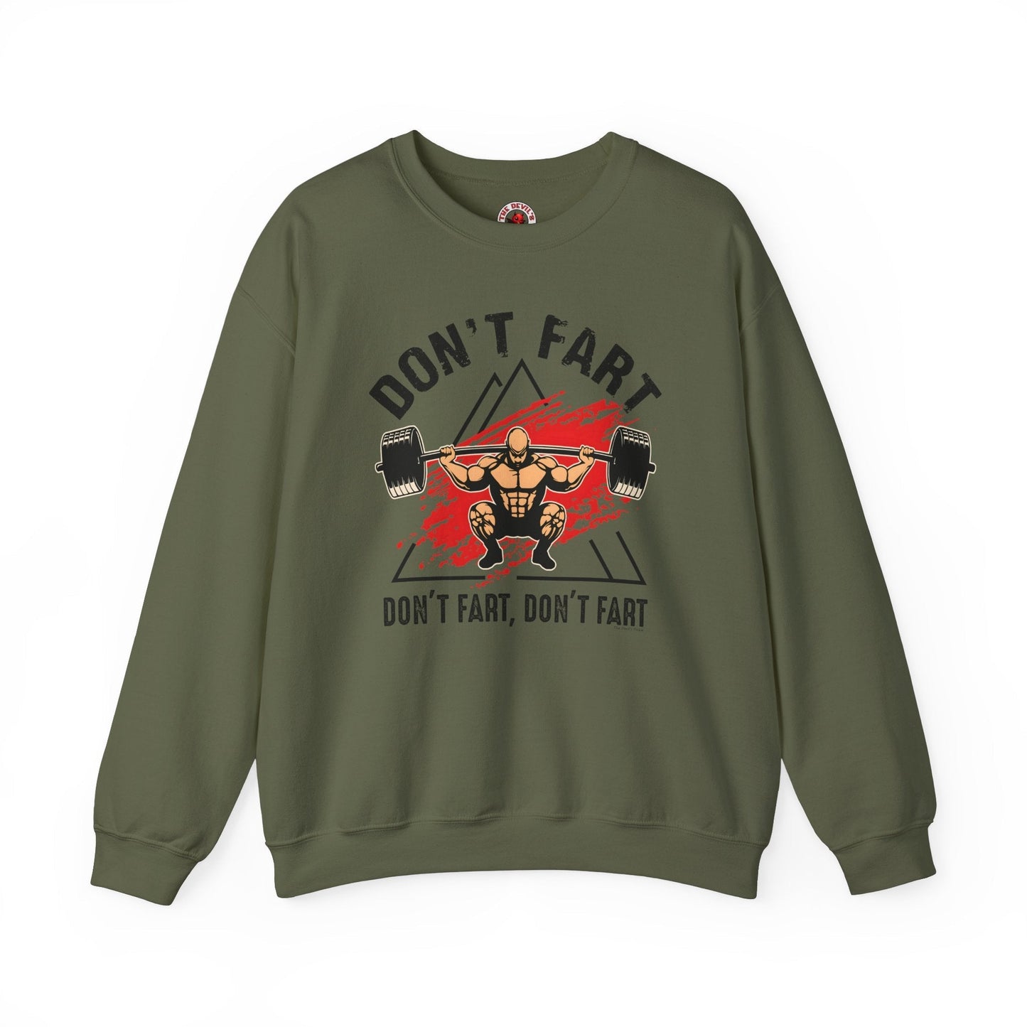 Don't Fart Crewneck Sweatshirt The Devil's Pickle