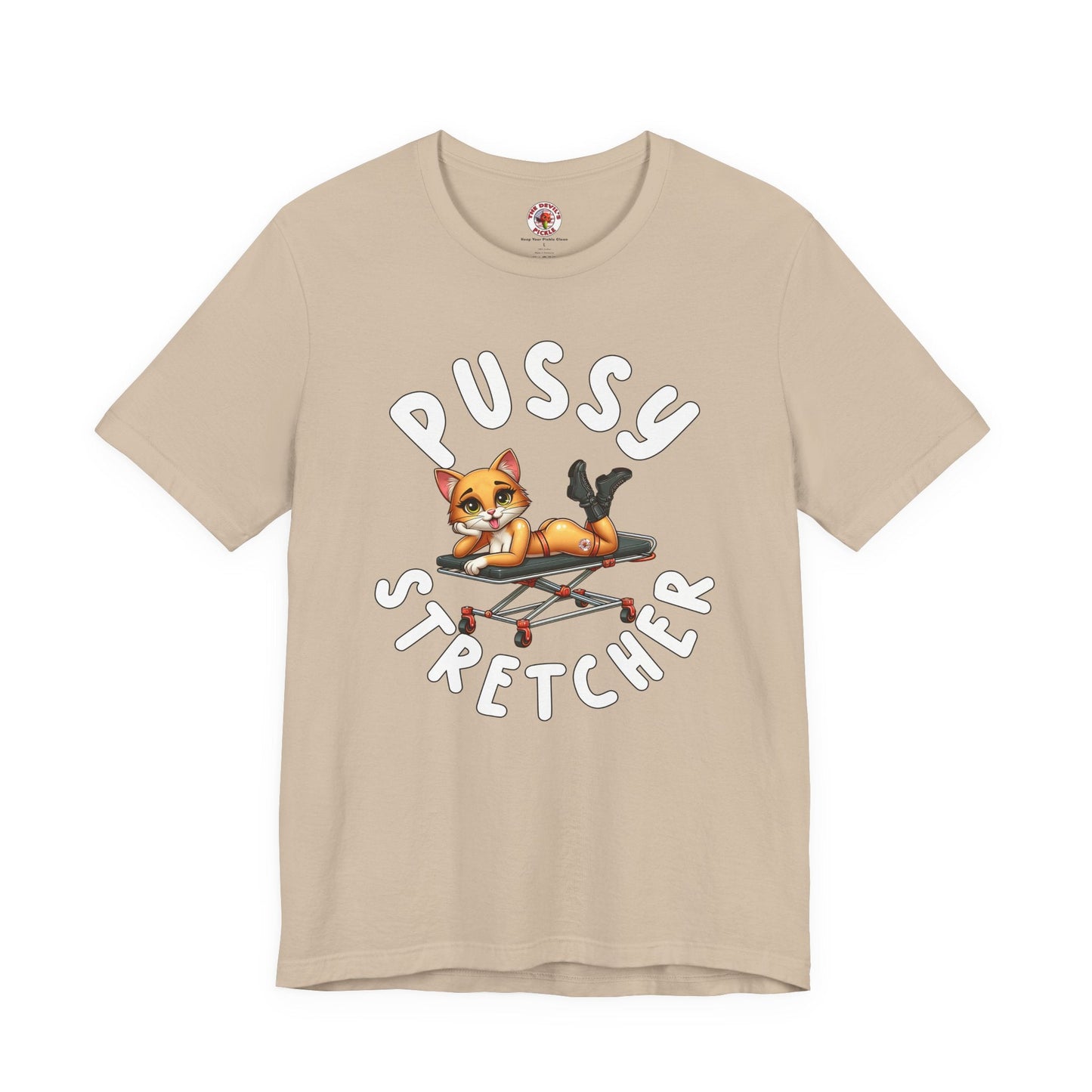 Pussy Stretcher T-Shirt The Devil's Pickle