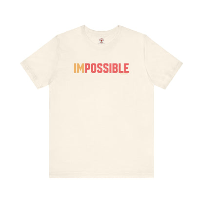 I'm Possible T-Shirt The Devil's Pickle