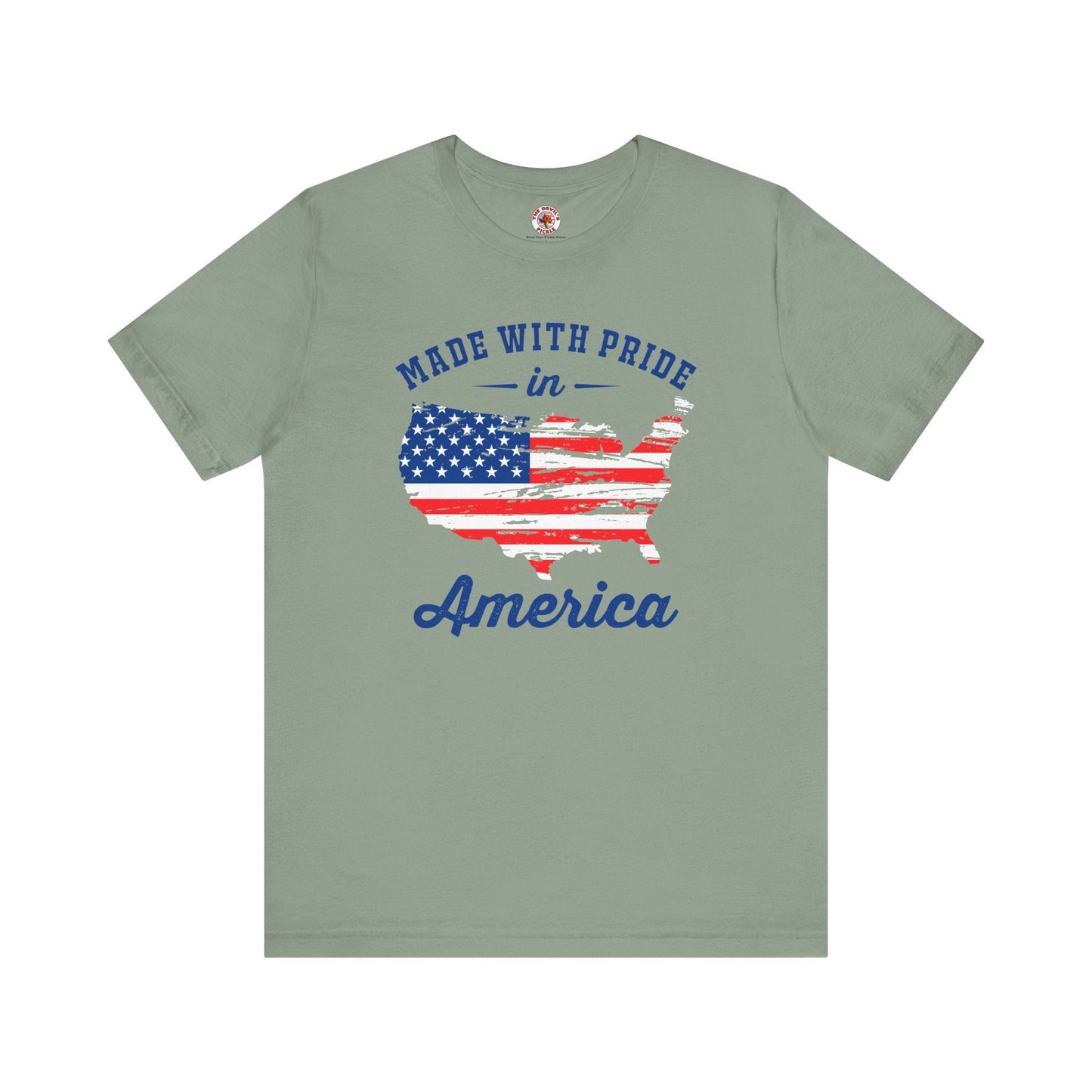 Made With Pride In America T-Shirt The Devil's Pickle