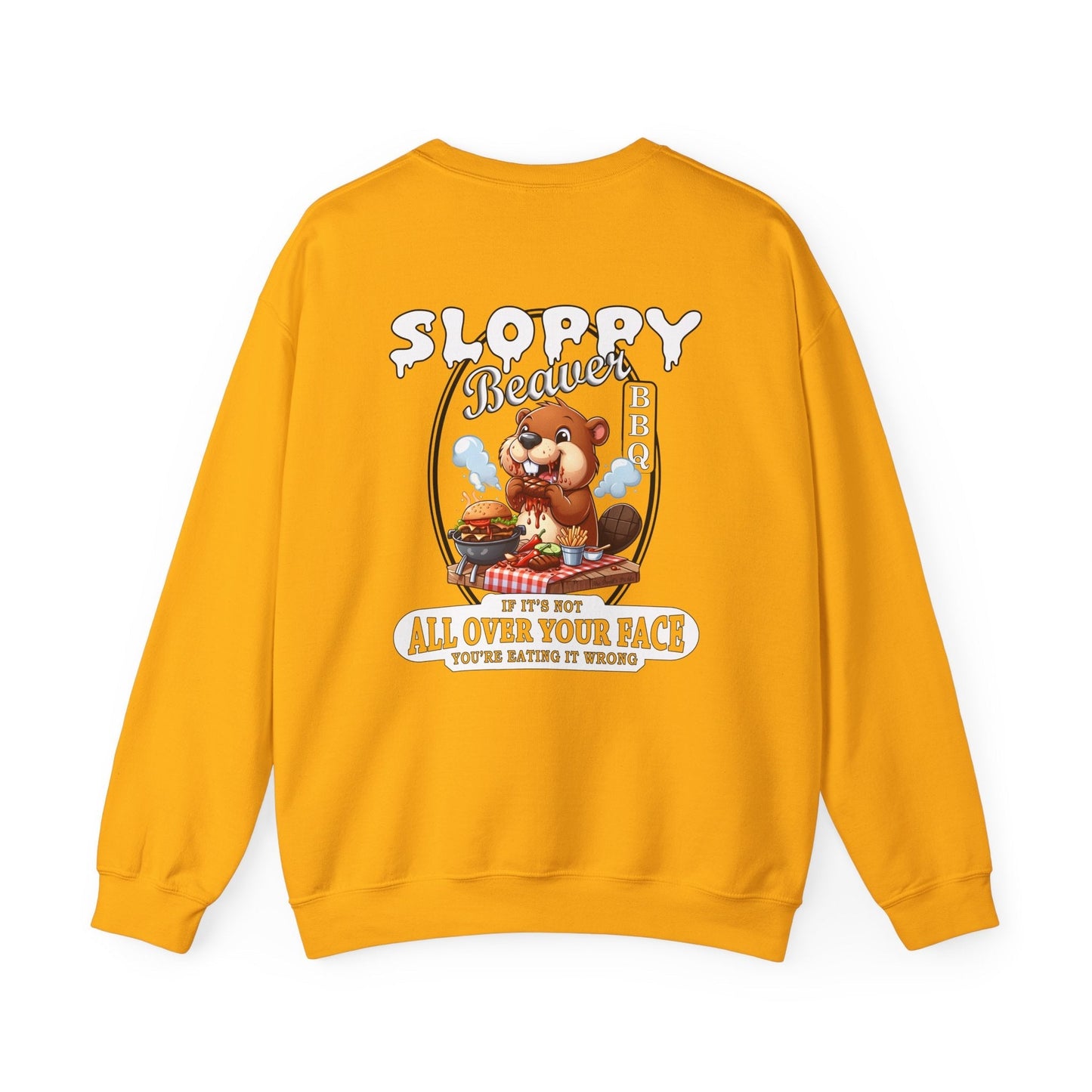 Sloppy Beaver BBQ Back Crewneck Sweatshirt The Devil's Pickle