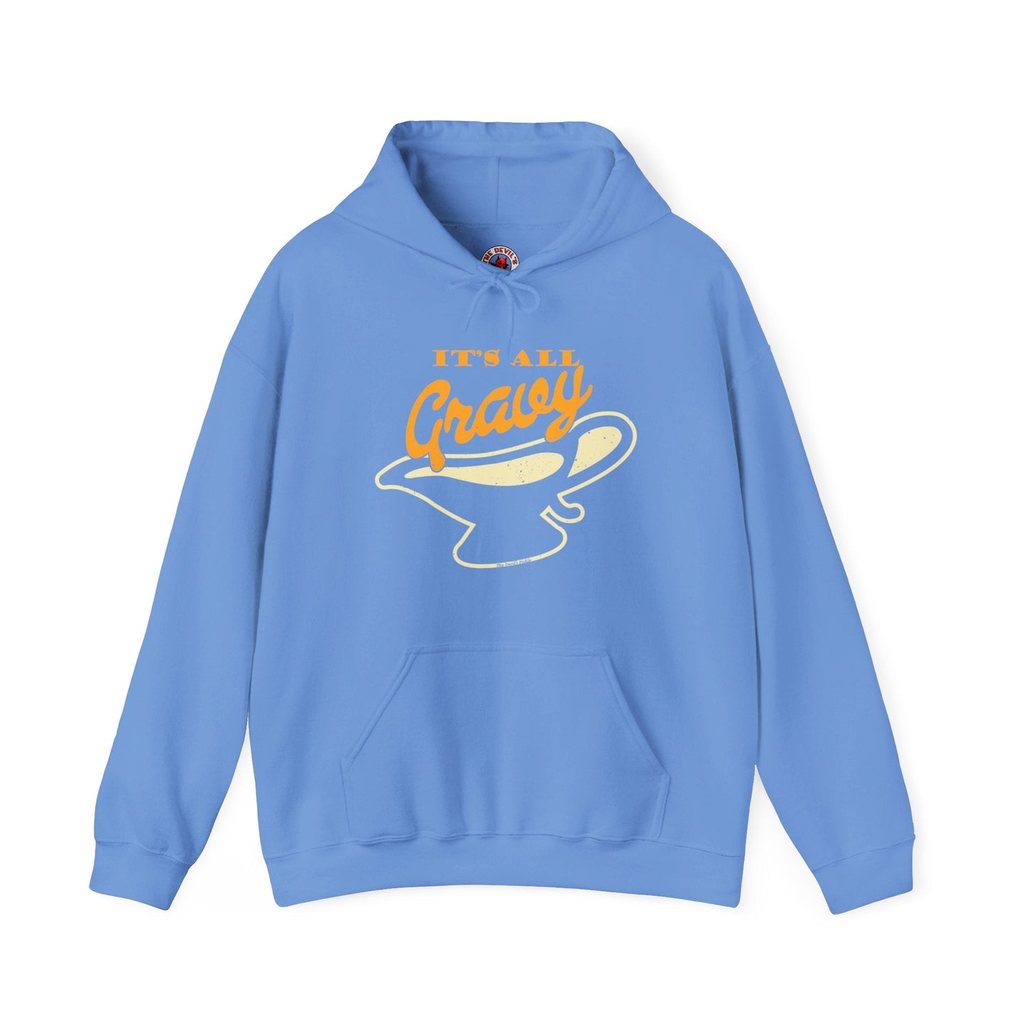 It's All Gravy Hooded Sweatshirt The Devil's Pickle