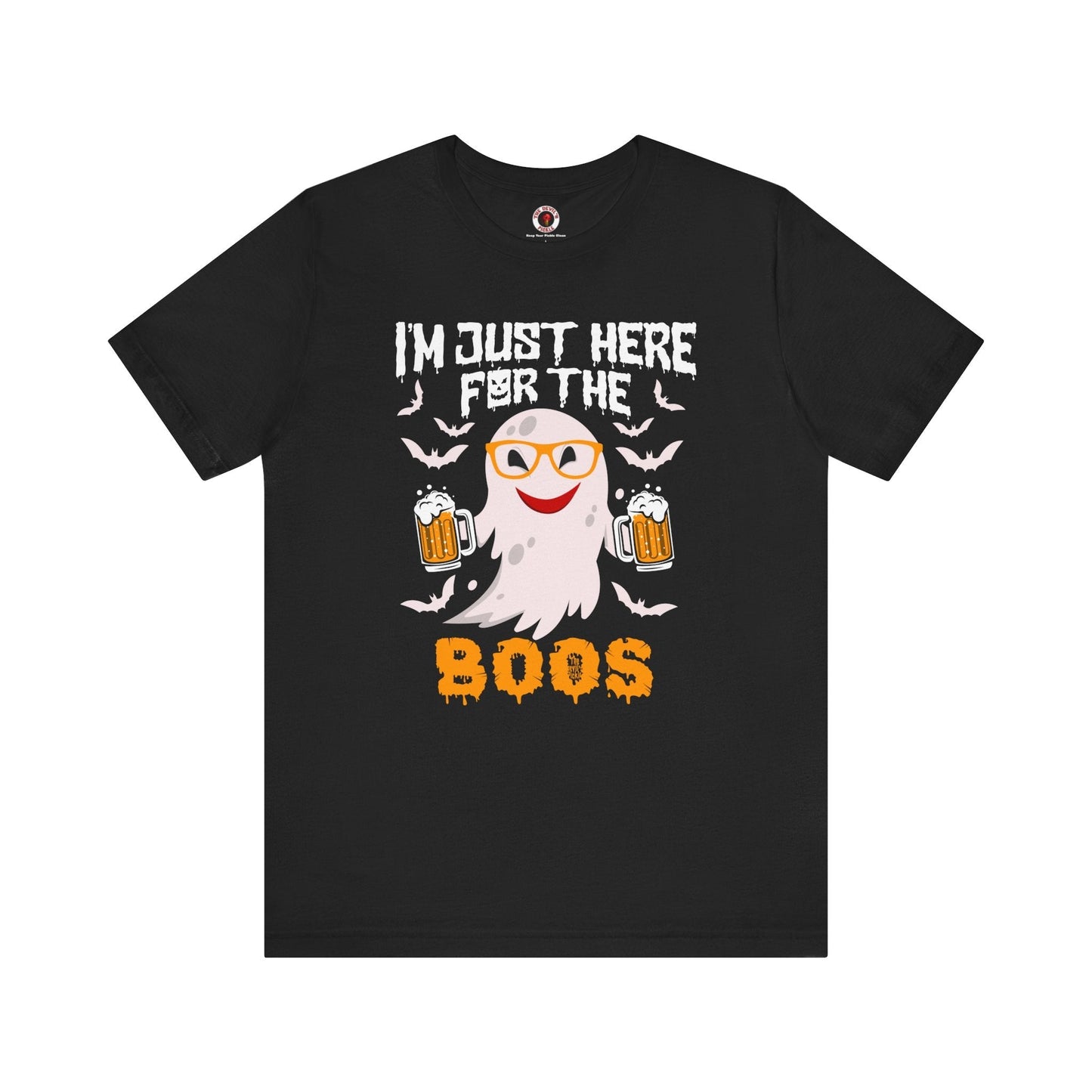 I'm Just Here For The Boos T-Shirt The Devil's Pickle