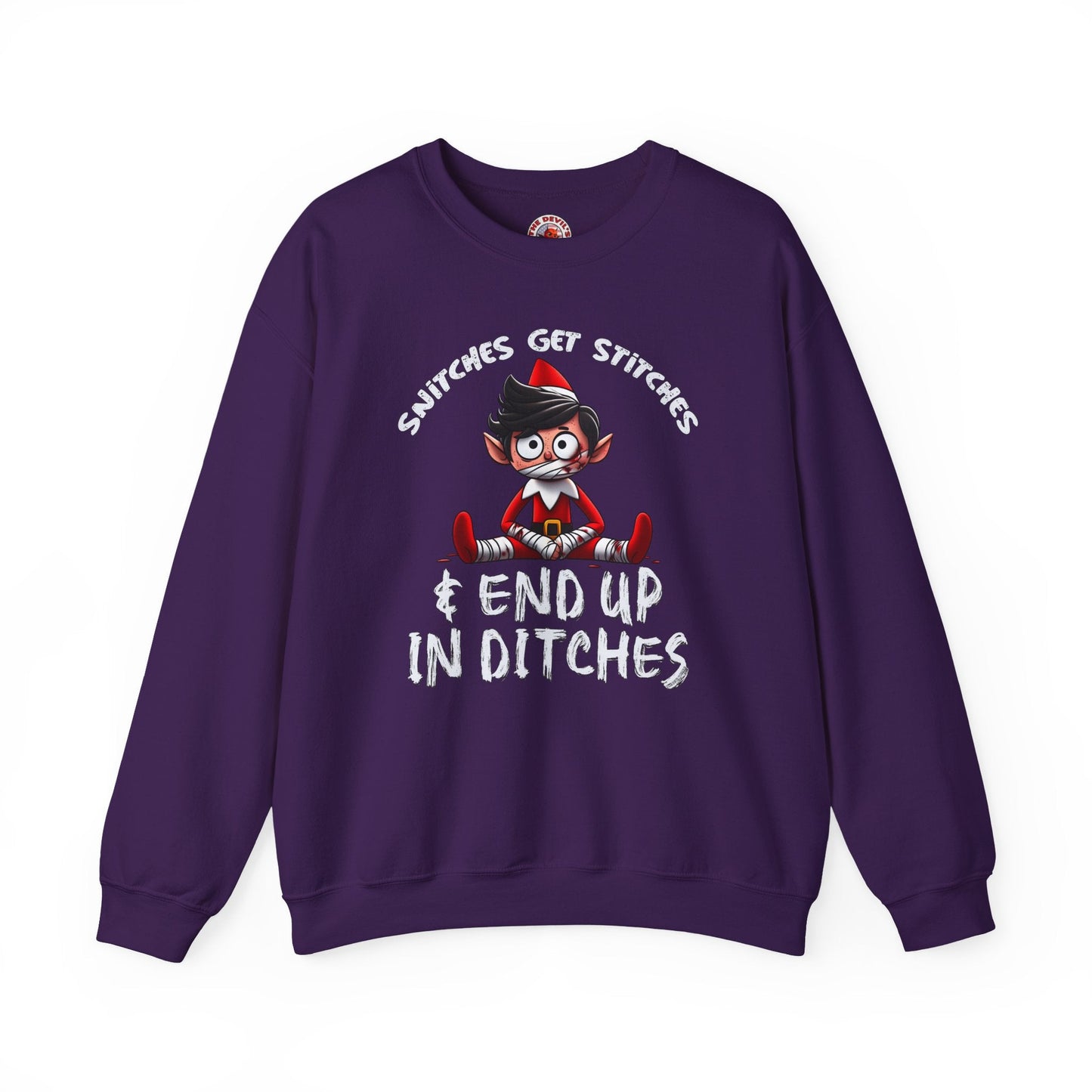 Snitches Get Stitches Crewneck Sweatshirt The Devil's Pickle