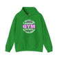 If You Still Look Cute After The Gym Hooded Sweatshirt The Devil's Pickle