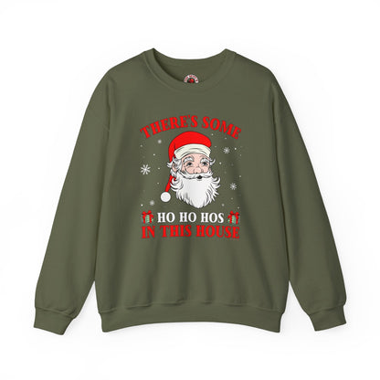 There's Some Ho Ho Ho's In This House Crewneck Sweatshirt The Devil's Pickle