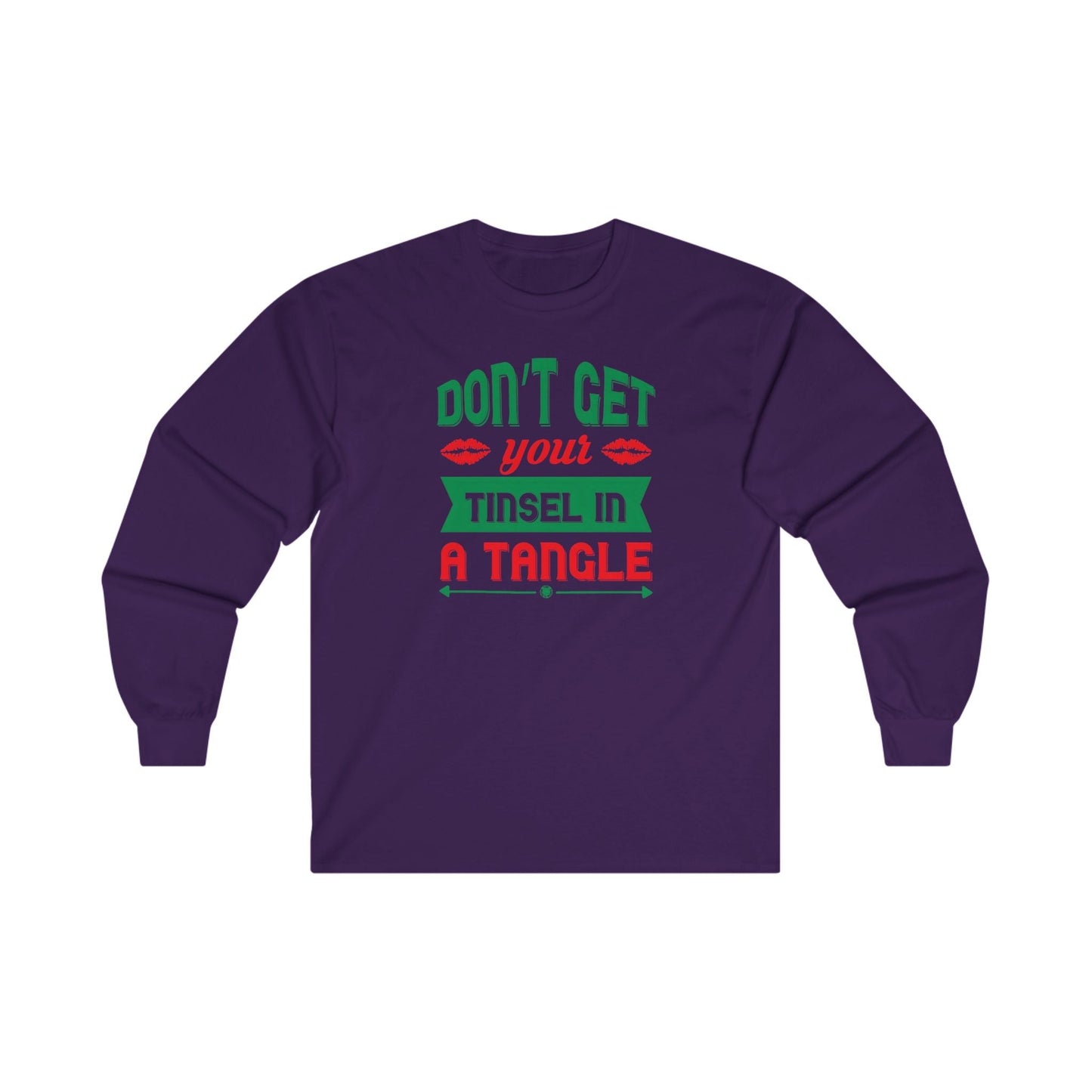 Don't Get Your Tinsel In A Tangle Long Sleeve Tee The Devil's Pickle