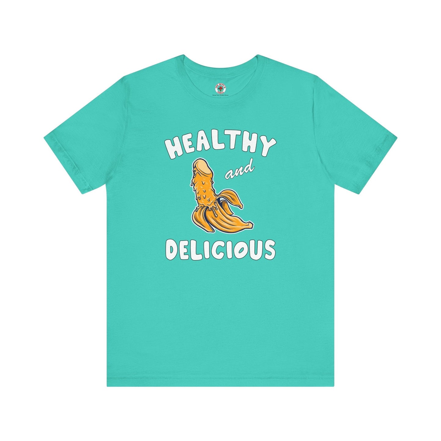 Healthy and Delicious T-Shirt The Devil's Pickle