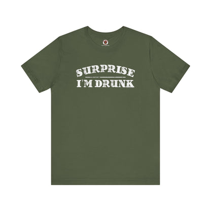 Surprise I'm Drunk T-Shirt The Devil's Pickle