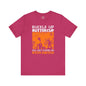 Buckle Up Buttercup T-Shirt The Devil's Pickle