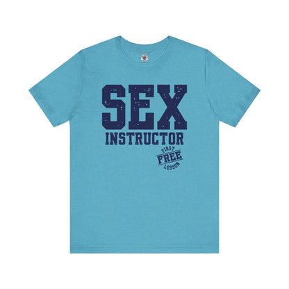 Sex Instructor T-Shirt The Devil's Pickle