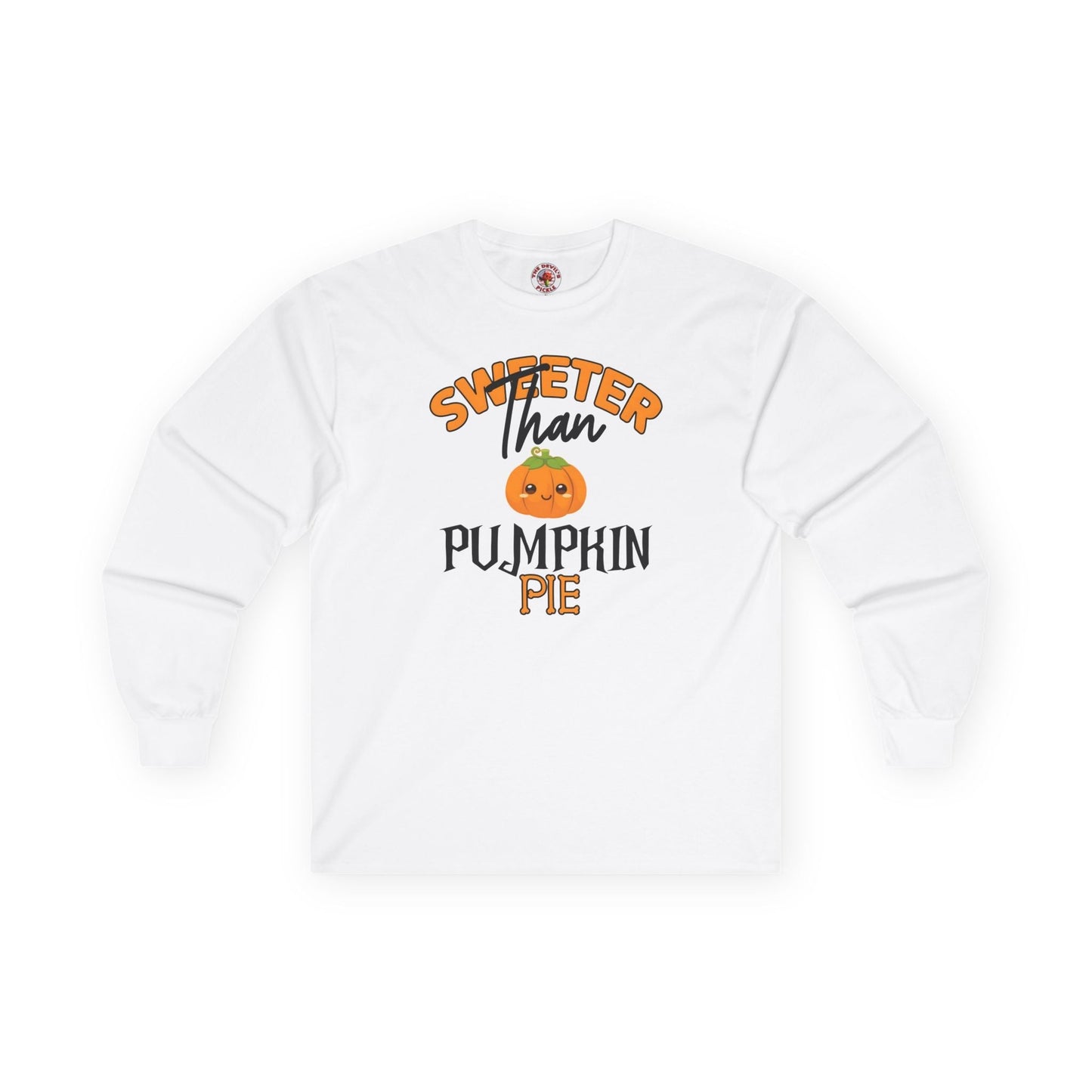 Sweeter Than Pumpkin Pie Long Sleeve Tee The Devil's Pickle