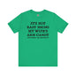 It's Not Easy Being My Wife's Arm Candy T-Shirt The Devil's Pickle