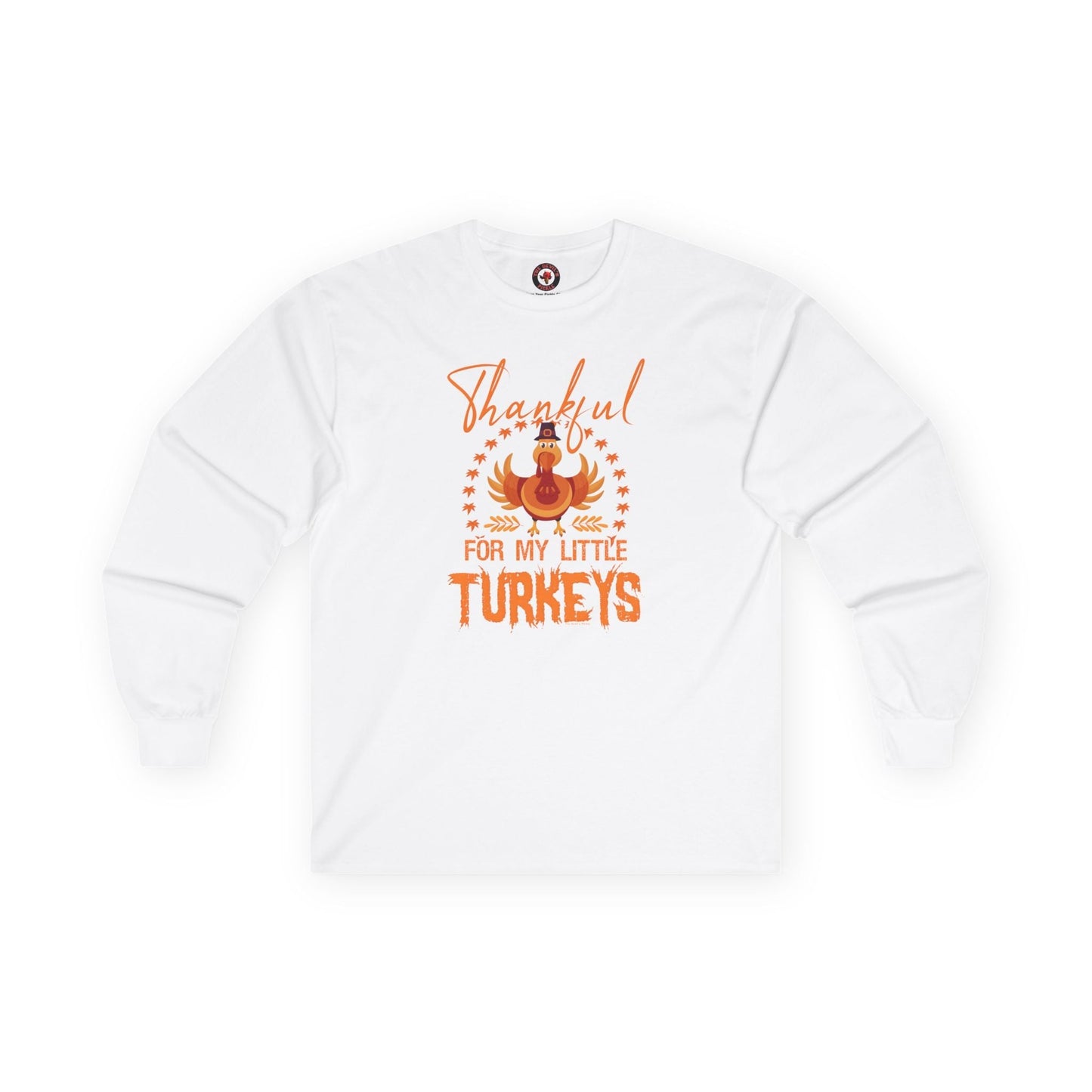 Thankful For My Little Turkeys Long Sleeve Tee The Devil's Pickle