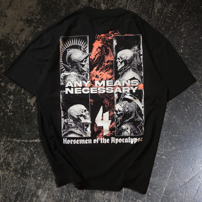 4 Horsemen T-Shirt Any Means Necessary Clothing
