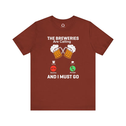 The Breweries Are Calling T-Shirt. The Devil's Pickle