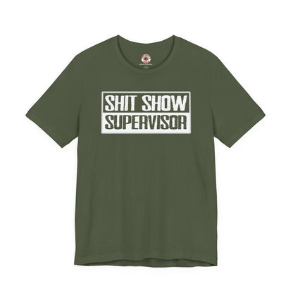 Shit Show Supervisor T-Shirt The Devil's Pickle