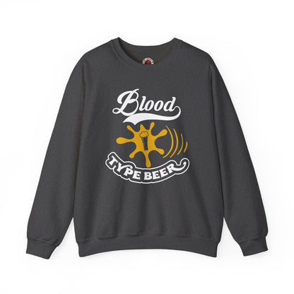 Blood Type Beer Crewneck Sweatshirt The Devil's Pickle
