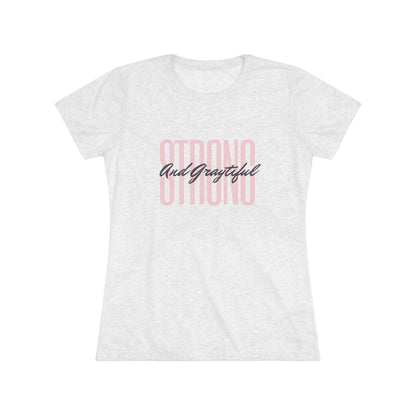 Strong and Graytiful Women's Triblend Tee Grayceful LLC