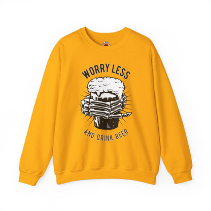 Worry Less and Drink Beer Crewneck Sweatshirt The Devil's Pickle